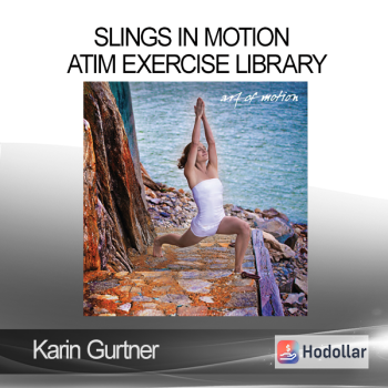 Karin Gurtner - Slings in Motion - ATiM Exercise Library