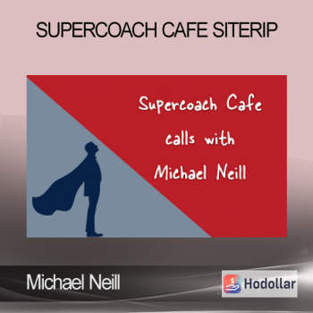 Michael Neill - Supercoach Cafe Siterip