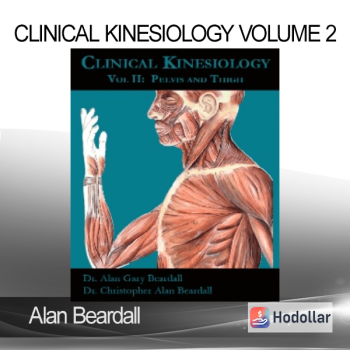 Alan Beardall - Clinical Kinesiology Volume 2