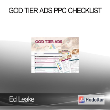 Ed Leake - God Tier Ads PPC Checklist
