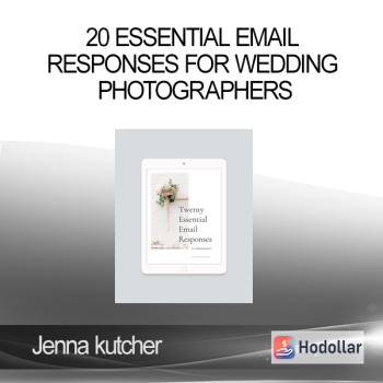 Jenna kutcher - 20 Essential Email Responses for Wedding Photographers