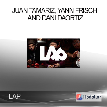 Juan Tamariz Yann Frisch and Dani DaOrtiz - LAP