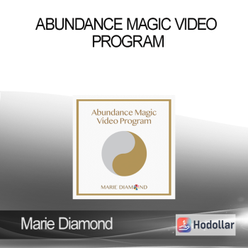 Marie Diamond - Abundance Magic Video Program