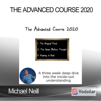 Michael Neill - The Advanced Course 2020