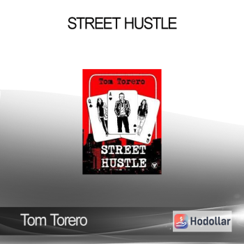 Tom Torero - Street Hustle