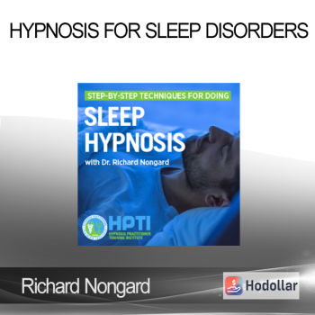 Richard Nongard - Hypnosis for Sleep Disorders