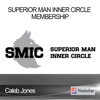 Caleb Jones – Superior Man Inner Circle Membership