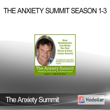 The Anxiety Summit Season 1-3