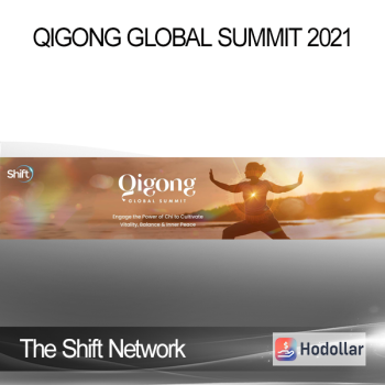 The Shift Network – Qigong Global Summit 2021