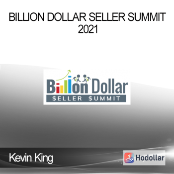 Kevin King - Billion Dollar Seller Summit 2021