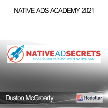 Duston McGroarty - Native Ads Academy 2021