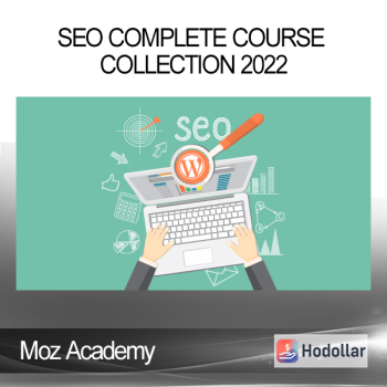 Moz Academy - SEO Complete Course Collection 2022