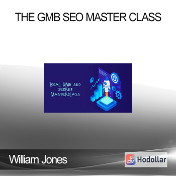 William Jones - The GMB SEO Master Class