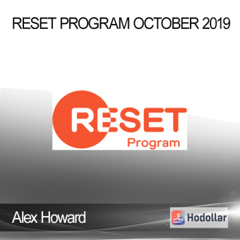 Alex Howard - Reset Program October 2019