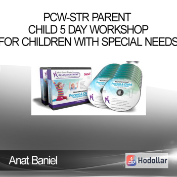 Anat Baniel - PCW-STR Parent Child 5 Day Workshop for Children with Special Needs