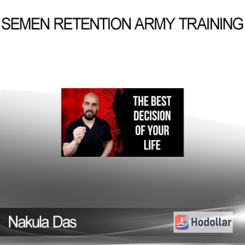 Nakula Das - Semen Retention Army Training