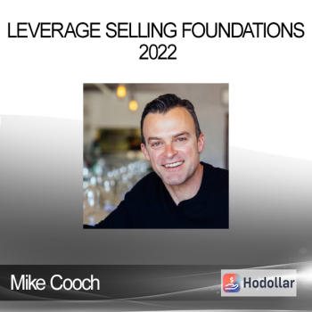 Mike Cooch - Leverage Selling Foundations 2022