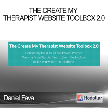 Daniel Fava - The Create My Therapist Website Toolbox 2.0