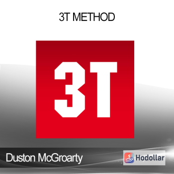 Duston McGroarty - 3T Method