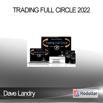 Dave Landry - Trading Full Circle 2022