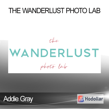 Addie Gray - The Wanderlust Photo Lab