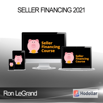 Ron LeGrand - Seller Financing 2021