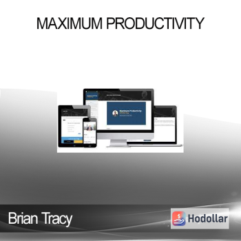 Brian Tracy - Maximum Productivity