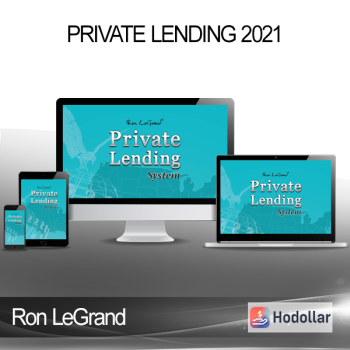 Ron LeGrand - Private Lending 2021