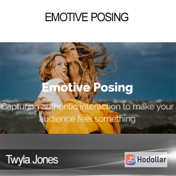 Twyla Jones - Emotive Posing