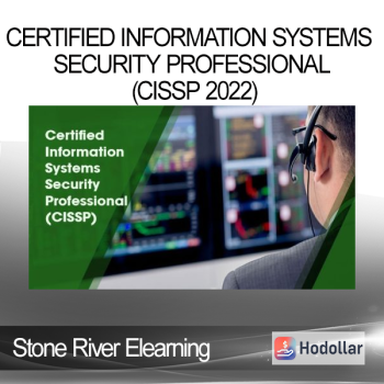 Stone River Elearning - Certified Information Systems Security Professional (CISSP 2022)