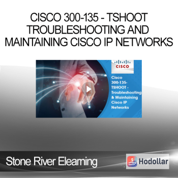 - Troubleshooting And Maintaining Cisco IP Networks