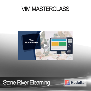 Stone River Elearning - Vim Masterclass