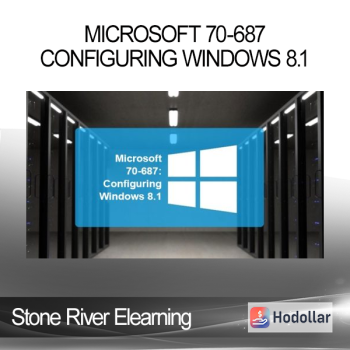 Stone River Elearning - Microsoft 70-687: Configuring Windows 8.1