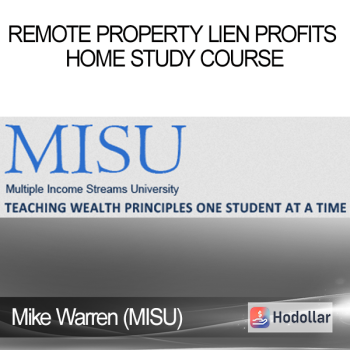 Mike Warren (MISU) - Remote Property Lien Profits Home Study Course