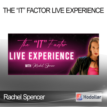 Rachel Spencer - The “IT” Factor Live Experience