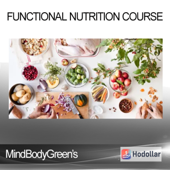 MindBodyGreen’s - Functional Nutrition Course