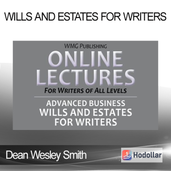 Dean Wesley Smith - Wills and Estates for Writers