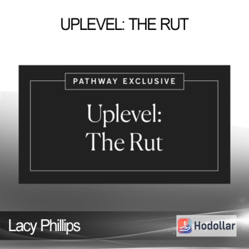 Lacy Phillips - Uplevel: The Rut