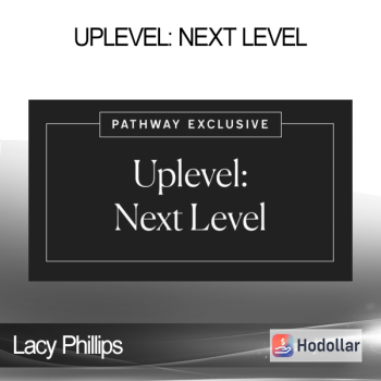 Lacy Phillips - Uplevel: Next Level