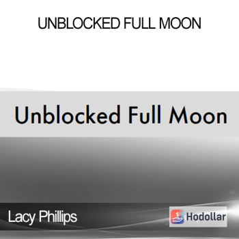 Lacy Phillips - Unblocked Full Moon