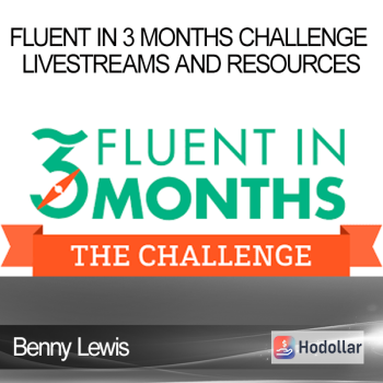 Benny Lewis - Fluent in 3 Months Challenge Livestreams and Resources