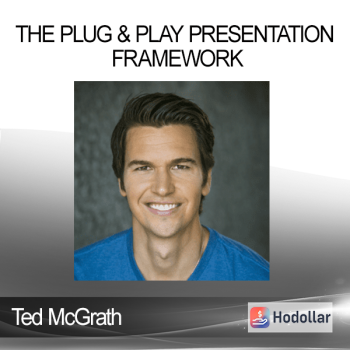 Ted McGrath - The Plug & Play Presentation Framework