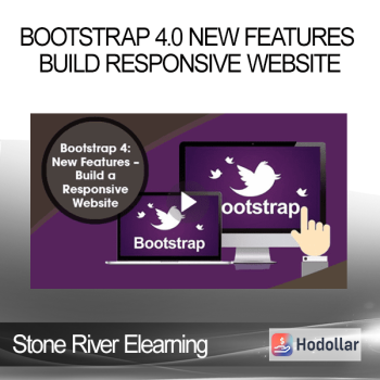 Stone River Elearning - Bootstrap 4.0 New Features Build Responsive Website