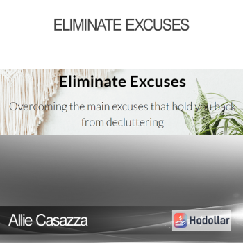 Allie Casazza - Eliminate Excuses