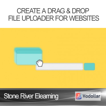 Stone River Elearning - Create a Drag & Drop File Uploader For Websites