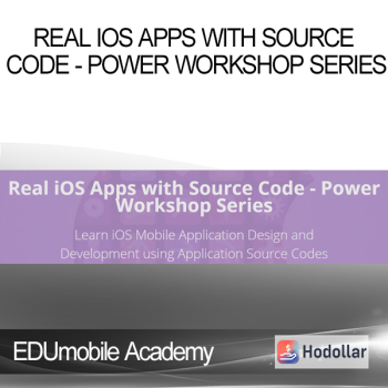EDUmobile Academy - Real iOS Apps with Source Code - Power Workshop Series