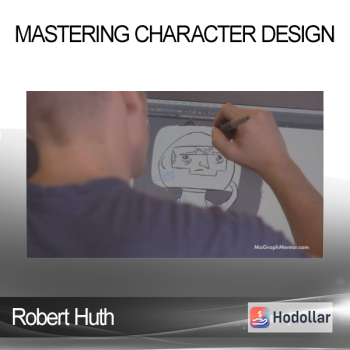 Robert Huth - Mastering Character Design