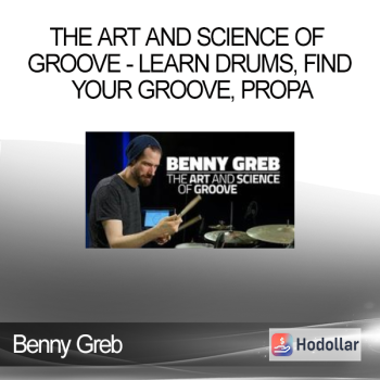 Benny Greb - The Art and Science of GROOVE - Learn drums find your groove propa