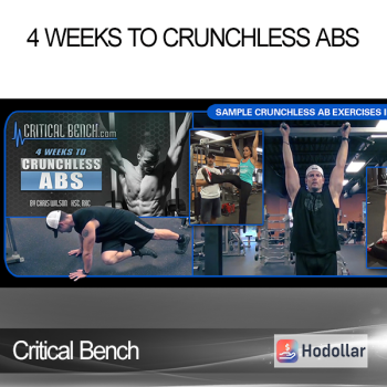 Critical Bench - 4 Weeks to Crunchless Abs