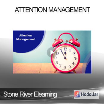 Stone River Elearning - Attention Management